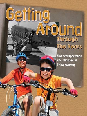 cover image of Getting Around Through the Years